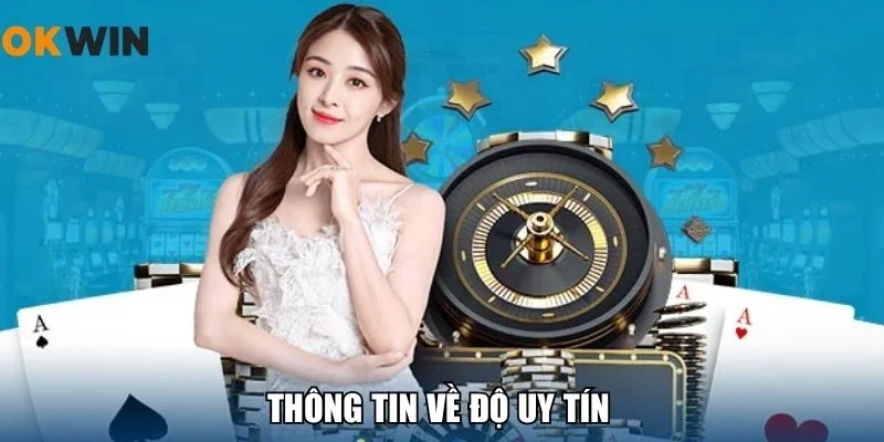 Thông tin về độ uy tín