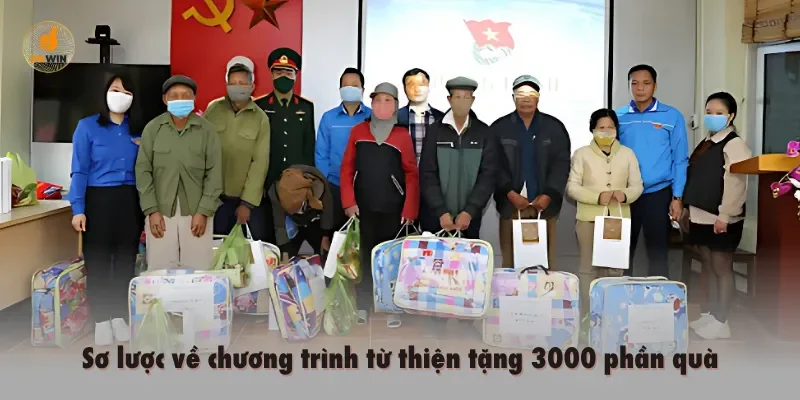 Sơ lược về chương trình từ thiện tặng 3000 phần quà